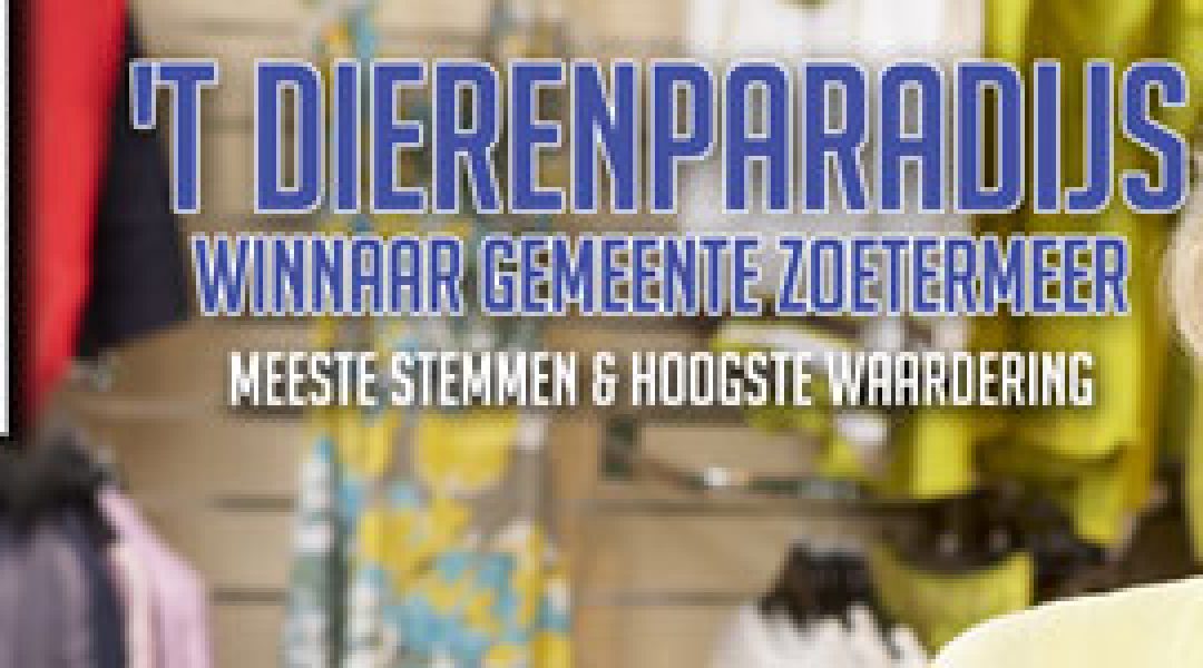 ’t Dierenparadijs verkozen tot de gezelligste winkel van Zoetermeer