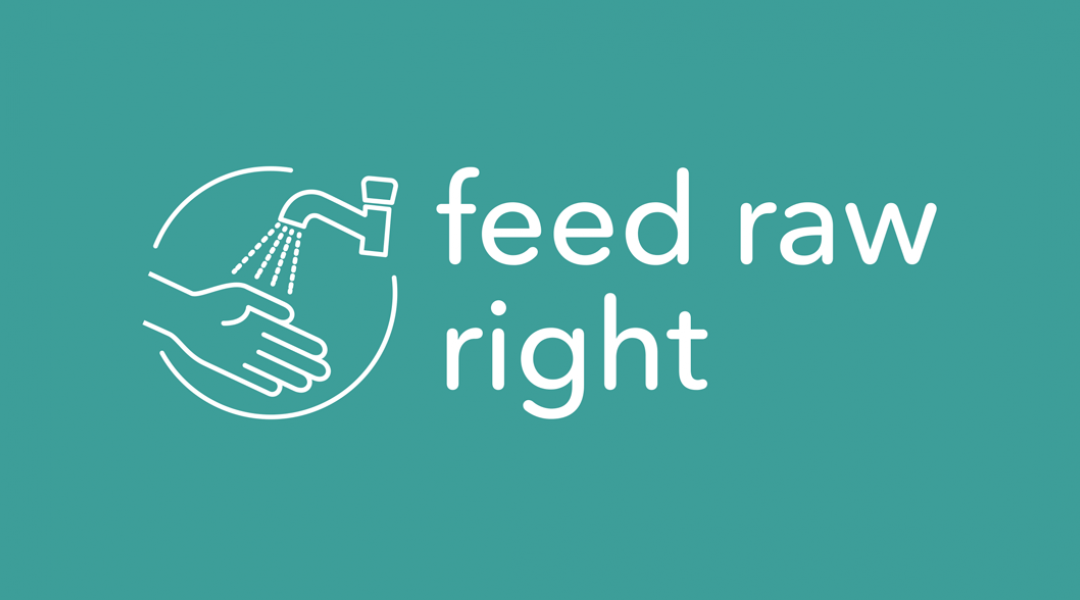 Feed-Raw-Right-logo moet juiste omgang rauwvoer stimuleren