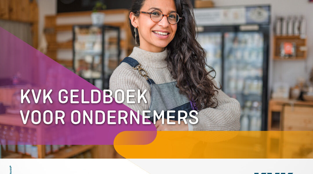 Nieuwe versie van KVK Geldboek voor ondernemers